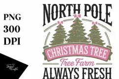 North Pole Christmas Tree Farm Always Fresh Png Product Image 5