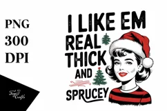I like them real thick and sprucey Clipart PNG Product Image 1