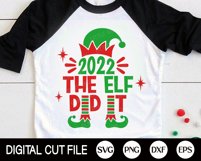 2022 the Elf did it SVG, Kids Christmas Shirt, Christmas SVG Product Image 4