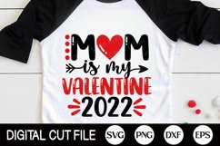 Valentine Boy 2022 SVG, Mom is my Valentine, Valentines Day Product Image 2