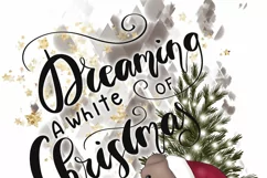 Dreaming Of White Christmas Sublimation Design Png Product Image 2