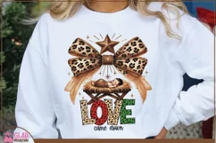 Love Came Down Christmas Christian Bible sublimation png Product Image 1