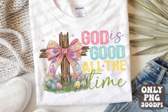 God Is Good All The Time Christian Easter PNG | Jesus Easter Product Image 1