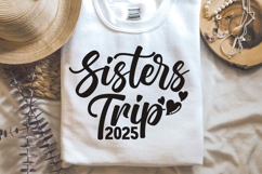 Sisters Trip 2025 SVG | Summer Quote PNG | Sisters Vacation Product Image 1