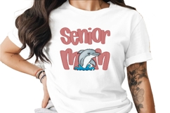 Senior Mom Mascot Dolphins DTF DTG Sublimation PNG Product Image 1
