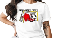 We Are The Soccer Team Digital Image, Soccer Game Digital Do Product Image 1