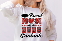 Proud Mom of a 2026 Graduate SVG, Proud Mom Graduation Shirt Product Image 1