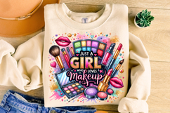 Just A Girl Who Loves Makeup PNG, Makeup Artist PNG, Makeup Product Image 1