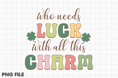 Who Needs Luck Product Image 2