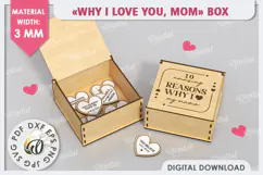 "WHY I LOVE YOU MOM" Box Laser Cut. Mother's Day SVG Product Image 1