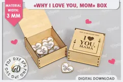"WHY I LOVE YOU MOM" Box Laser Cut. Mother's Day SVG Product Image 1
