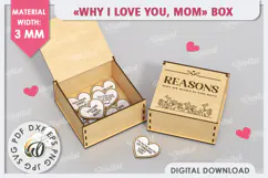 "WHY I LOVE YOU MOM" Box Laser Cut. Mother's Day SVG Product Image 1