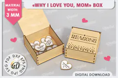 "WHY I LOVE YOU MOM" Box Laser Cut. Mother's Day SVG Product Image 1