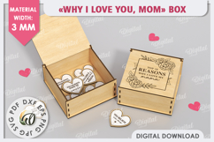 &quot;WHY I LOVE YOU MOM&quot; Box Laser Cut. Mother&#039;s Day SVG Product Image 1