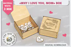 "WHY I LOVE YOU MOM" Box Laser Cut. Mother's Day SVG Product Image 1