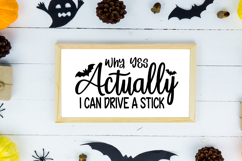 Why Yes Actually I Can Drive a Stick Sign SVG, Farmhouse Product Image 2