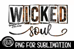Wicked Soul Sublimation Halloween Witch PNG Grunge PNG Product Image 2