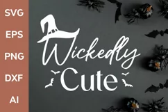Wickedly Cute Halloween SVG| Girl Quote Cutting Files Product Image 1