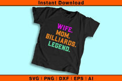 Wife Mom Billiards Legend SVG | Funny Pool Player Design Product Image 2