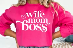 Wife Mom Boss Mode SVG - Boss Mama SVG - Boss Babe SVG Product Image 1