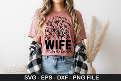 Wife Mom Boss - Mother's Day SVG Design Product Image 1