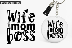Wife mom boss SVG - Keychain Design Product Image 1
