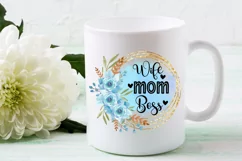 MOM QUOTES SUBLIMATION DESIGN IDEAS- MOTHERS DAY SUBLIMATION DESIGN