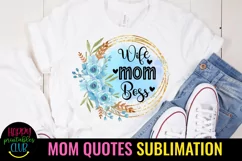 MOM QUOTES SUBLIMATION DESIGN IDEAS- MOTHERS DAY SUBLIMATION DESIGN
