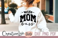 wife mom boss svg 