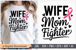Wife Mom Fighter SVG | Breast Cancer Awareness SVG Product Image 1