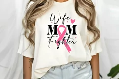 Wife Mom Fighter SVG , Breast Cancer Fighter Quotes SVG Product Image 2