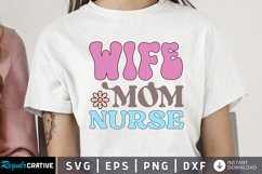 Wife Mom Nurse SVG, Nurse SVG Design Product Image 1