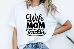Wife Mom Teacher SVG | Teacher SVG | Teacher PNG Product Image 2