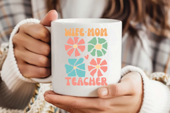 Wife Mom Teacher SVG | Boho Teacher SVG | Teacher Floral PNG Product Image 2