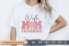 Wife Mom Teacher SVG File | Back to School Retro SVG Product Image 2