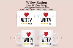 wifey rating coffee glass wrap svg glass mug svg presized for 11oz and 15oz glass ready to cut and sublimation files