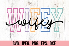 Wifey SVG - Mrs Shirt - Married Era - Honeymoon - Wifey PNG Product Image 5