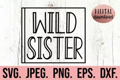 Wild SisterSVG - Family Wild One SVG - 1st Birthday Sister Product Image 1