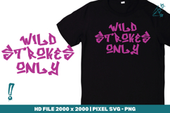 Wild Strokes Only Product Image 1