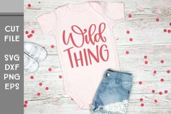 Wild Thing, Hand Lettered Baby SVG Product Image 2