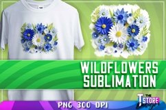 Wildflowers Sublimation | T-Shirt Design | PNG File Product Image 1