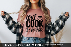 Will Cook For Wine - Funny Beer SVG Design Product Image 1