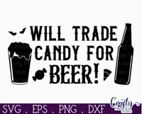 Adult Halloween Sign Funny Svg, Will Trade Candy For Beer Product Image 2
