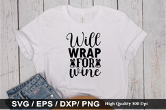 Will Wrap for Wine SVG - Christmas Wine Design Product Image 1