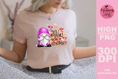 Will you be my gnomie png, Valentines day sublimation Product Image 1