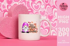 Will you be my gnomie png, Valentines day sublimation Product Image 3