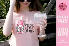 Will you be my gnomie png, Valentines day sublimation Product Image 5