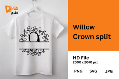 Willow Crown Split Product Image 1