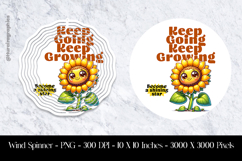 Keep Going Keep Growing Wind Spinner Sublimation Design PNG Product Image 1