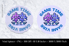 Game Time Game Vibe Wind Spinner Sublimation Design PNG Product Image 1